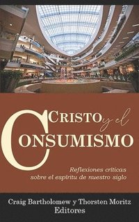 bokomslag Cristo y el consumismo