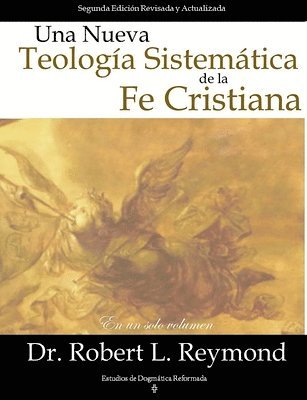 bokomslag Una Nueva Teologia Sistemtica de la Fe Cristiana