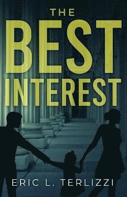 The Best Interest 1