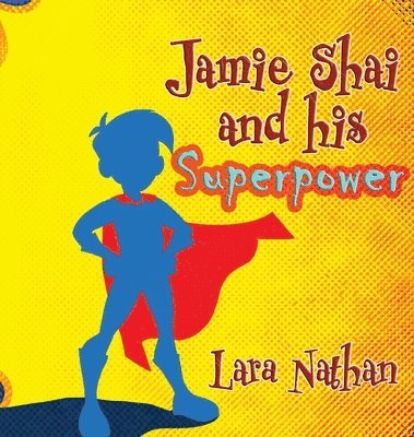 Jamie Shai and his Superpower 1