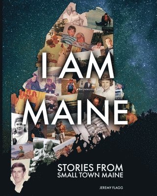 Jeremy Flagg - I Am Maine, Häftad