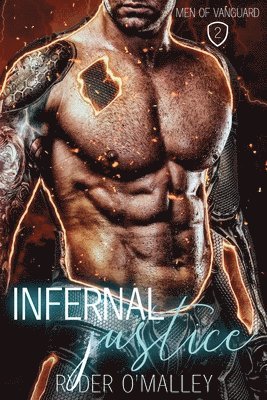 Ryder O'Malley - Infernal Justice, Häftad