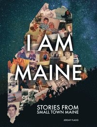 bokomslag I Am Maine
