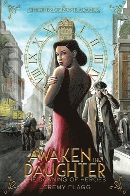 Jeremy Flagg - Awaken the Daughter, Häftad