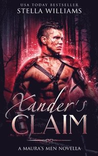 bokomslag Xander's Claim