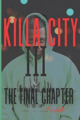 Killa City III