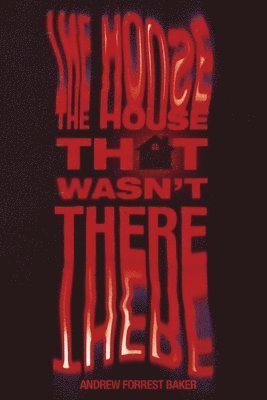 The House That Wasn't There 1