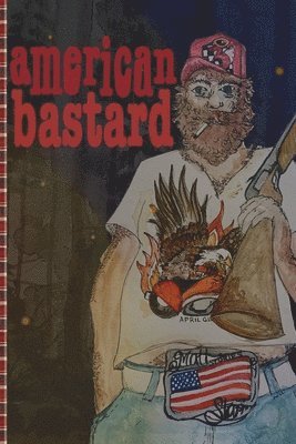 Matt Starr - american bastard, Häftad