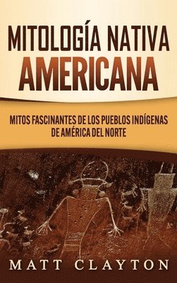 bokomslag Mitología nativa americana