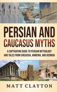 bokomslag Persian and Caucasus Myths