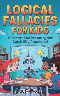 bokomslag Logical Fallacies for Kids