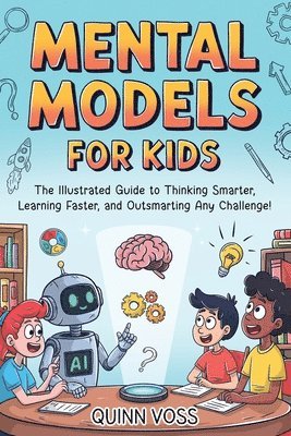 Mental Models for Kids