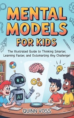 Mental Models for Kids