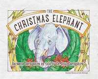 bokomslag The Christmas Elephant
