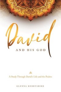 bokomslag David and His God