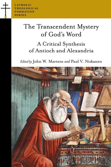 John W. Martens, Paul V. Niskanen - Transcendent Mystery of God's Word, Häftad