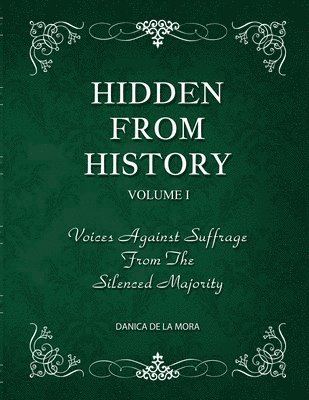 bokomslag Hidden From History, Volume 1