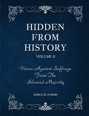 bokomslag Hidden From History, Volume 2