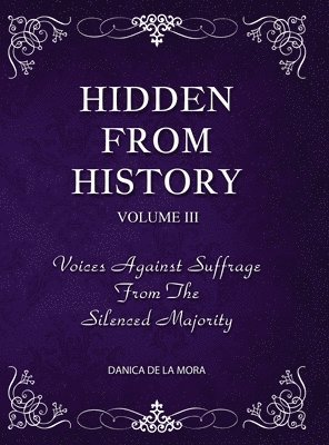 bokomslag Hidden From History, Volume 3