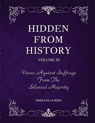 bokomslag Hidden From History, Volume 3