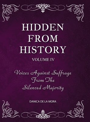 bokomslag Hidden From History, Volume 4