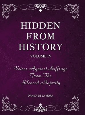 Hidden From History, Volume 4