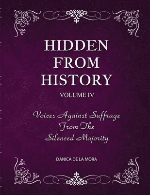 bokomslag Hidden From History, Volume 4