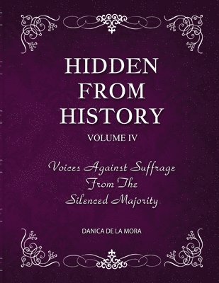 bokomslag Hidden From History, Volume 4