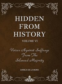 bokomslag Hidden From History, Volume 6