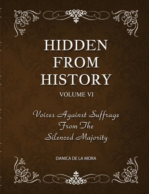 bokomslag Hidden From History, Volume 6