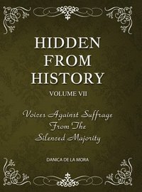 bokomslag Hidden From History, Volume 7