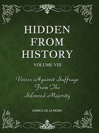 bokomslag Hidden From History, Volume 8