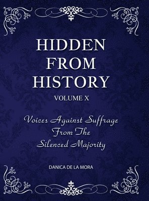 bokomslag Hidden From History, Volume 10