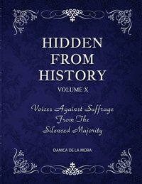 bokomslag Hidden From History, Volume 10