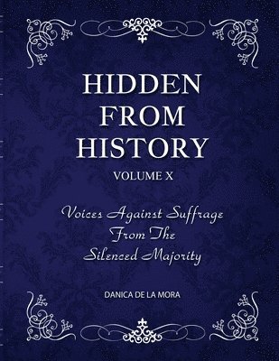 bokomslag Hidden From History, Volume 10