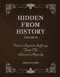 bokomslag Hidden From History, Volume 11