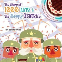 bokomslag The Story of 1000 Ants & The Sleepy General: A Sleep Meditation Tale for Restless Children and Exhausted Parents