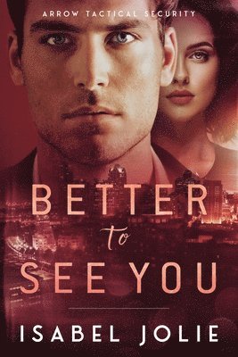 Isabel Jolie - Better to See You, Häftad