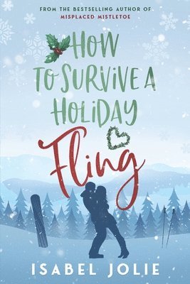 How to Survive a Holiday Fling 1