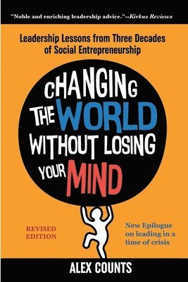 Changing the World Without Losing Your Mind, Revised Edition 1
