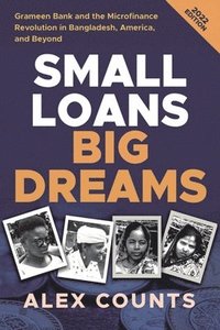 bokomslag Small Loans, Big Dreams, 2022 Edition