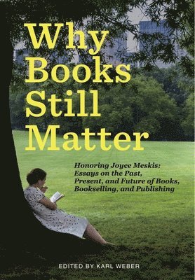 Why Books Still Matter 1