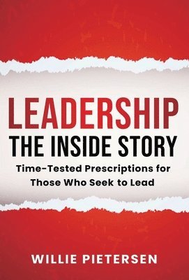 Leadership--The Inside Story 1