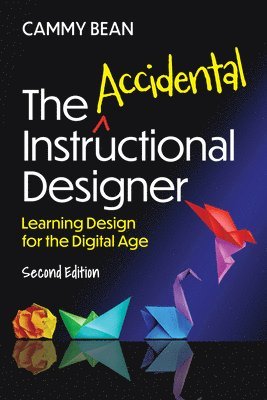 bokomslag Accidental Instructional Designer, 2nd edition