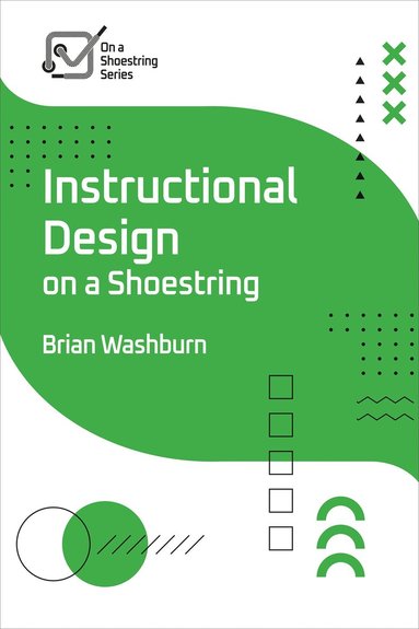 bokomslag Instructional Design on a Shoestring