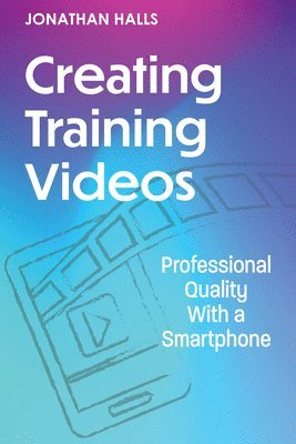 bokomslag Creating Training Videos