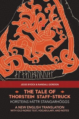 Tale of Thorstein Staff-Struck (þorsteins Þáttr stangarhöggs)