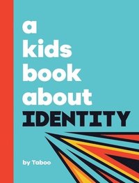 bokomslag Kids Book About Identity