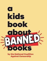 bokomslag A Kids Book About Banned Books