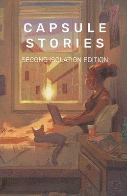 Capsule Stories Second Isolation Edition 1